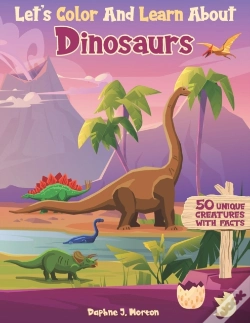 Capa do artigo Let'S Color And Learn About Dinosaurs