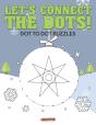 Let'S Connect The Dots! Dot To Dot Puzzles - Preview