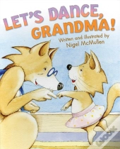 Let'S Dance, Grandma!