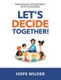 Let'S Decide Together - Preview