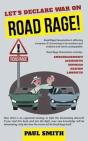 Let'S Declare War On Road Rage! - Preview