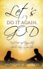Let'S Do It Again, God - Preview