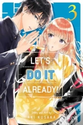 Let'S Do It Already!, Vol. 3