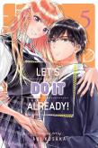 Let'S Do It Already!, Vol. 5