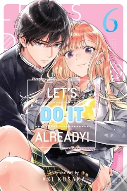 Capa do artigo Let'S Do It Already!, Vol. 6