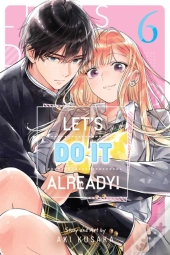 Let'S Do It Already!, Vol. 6