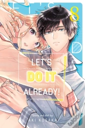 Let'S Do It Already!, Vol. 8