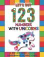 Let'S Dot The 123 Numbers With Unicorns - Preview