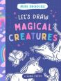 Let'S Draw Magical Creatures - Preview
