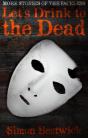 Let'S Drink To The Dead - Preview