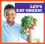 Let'S Eat Green - Preview
