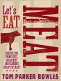 Let'S Eat Meat - Preview