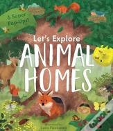 Let'S Explore Animal Homes