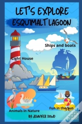 Let'S Explore Esquimalt Lagoon