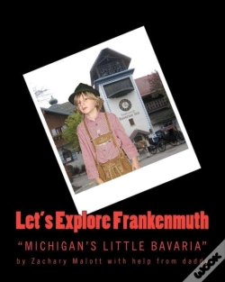 Capa do artigo Let'S Explore Frankenmuth