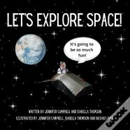 Let'S Explore Space!