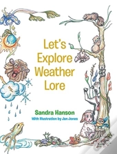 Let'S Explore Weather Lore