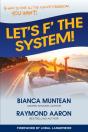 Let'S F' The System - Preview