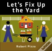 Let'S Fix Up The Yard