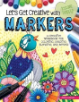 Let'S Get Creative With Markers - Preview