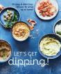 Let'S Get Dipping! - Preview