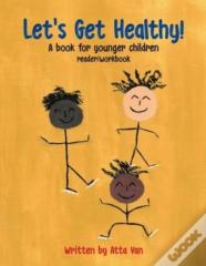 Let'S Get Healthy!