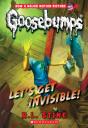 Let'S Get Invisible! (Classic Goosebumps #24) - Preview