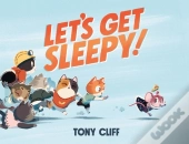 Let'S Get Sleepy!