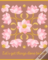 Let'S Get Things Done Today - Undated Hourly Agenda