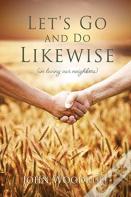 Let'S Go And Do Likewise