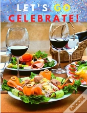 Let'S Go Celebrate!