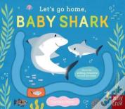 Let'S Go Home, Baby Shark