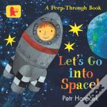 Let'S Go Into Space!