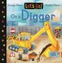 Let'S Go! On A Digger - Preview