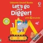 Let'S Go On A Digger