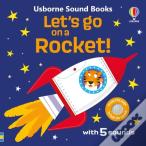 Let'S Go On A Rocket!