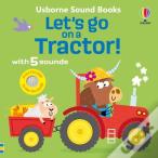 Let'S Go On A Tractor