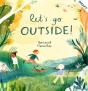 Let'S Go Outside! - Preview