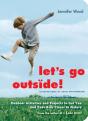 Let'S Go Outside! - Preview