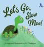 Let'S Go, Slow Moe! - Preview