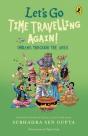 Let'S Go Time Travelling Again! - Preview