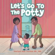 Let'S Go To The Potty