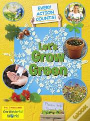 Let'S Grow Green