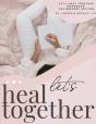 Let'S Heal Together Workbook - Preview