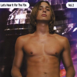 Capa do artigo Let's Hear It For The 70s Vol. 2 - CD