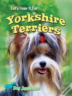 Capa do artigo Let'S Hear It For Yorkshire Terriers