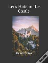 Let'S Hide In The Castle