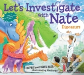 Let'S Investigate With Nate #3: Dinosaurs