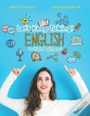 Let'S Keep Talking! English For High Beginners 1