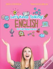 Let'S Keep Talking! English For High Beginners 2
